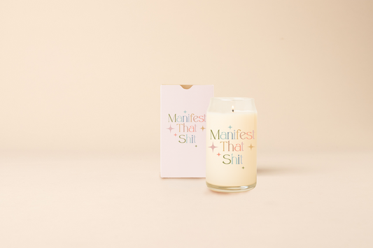 Candle Can Glass - Manifest that Shit